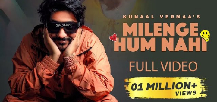 Milenge Hum Nahi Lyrics - Kunaal Vermaa