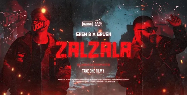 Zalzala Lyrics - Shen B & Gaush