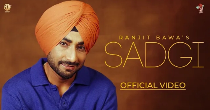 Sadgi Lyrics - Ranjit Bawa