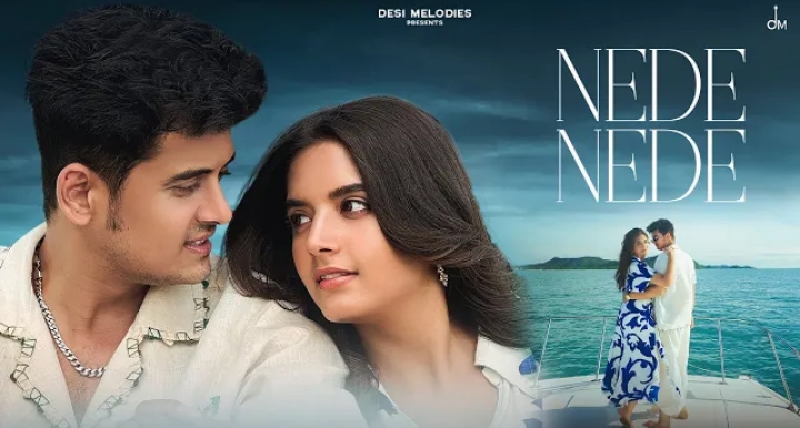 Nede Nede Lyrics - Harsh Kargeti