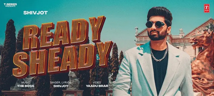 Ready Sheady Lyrics - Shivjot