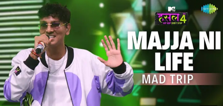 Majja Ni Life Lyrics - Mad Trip