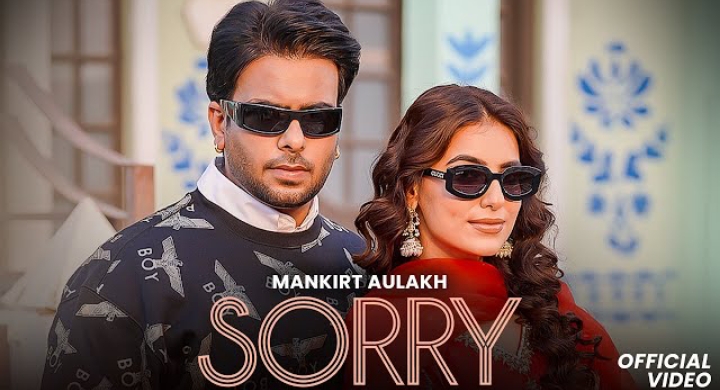 Sorry Lyrics - Mankirt Aulakh & Jasmin Akhtar