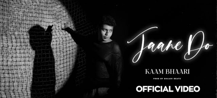 Jaane Do Lyrics - Kaam Bhaari