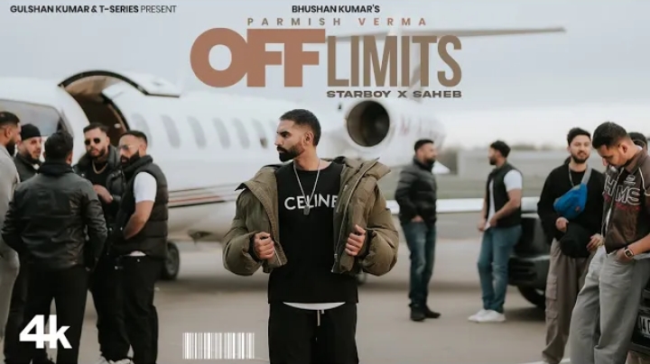 Off Limits Lyrics - Parmish Verma